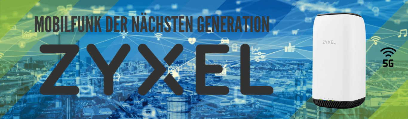 Zyxel 5G Router mit TOP-Speed