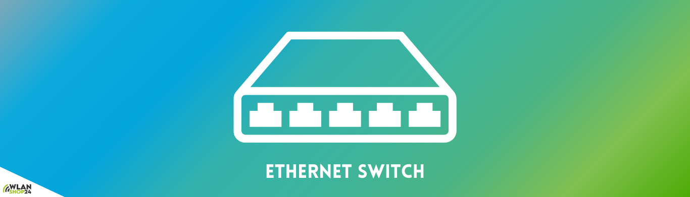 Ethernet Switches - Desktop und 19 Zoll